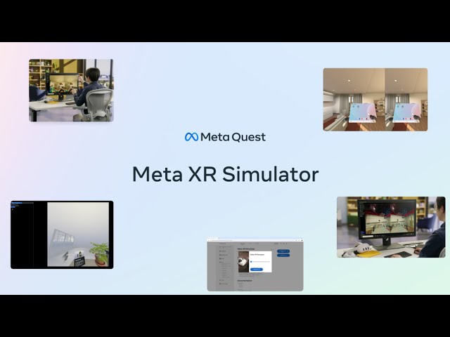 Accelerate Development and Automate Testing for VR/MR with Meta XR Simulator