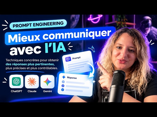 Prompt Engineering : maîtriser ses prompts (partie 1)