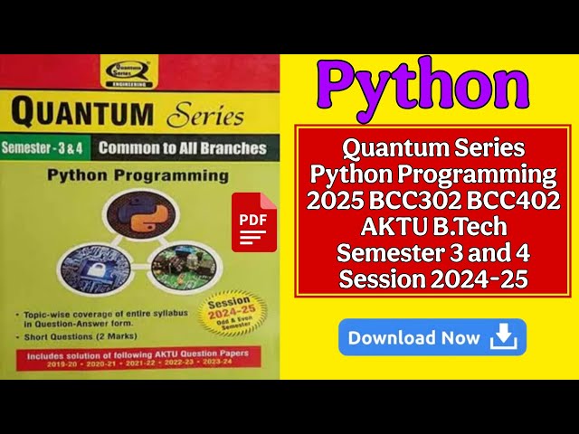 "Python Programming Quantum Series PDF  | AKTU B.Tech Sem 3 & 4 | 2025 Session" | btech Second year