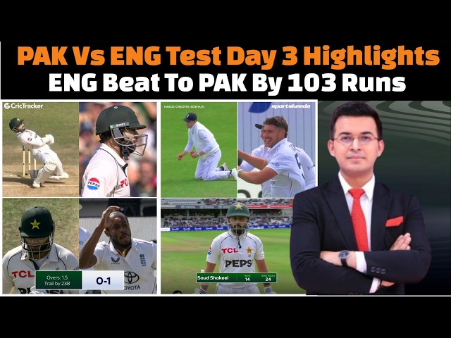 Pakistan vs England First Test Day 3 Complete Highlights 2026 Today.