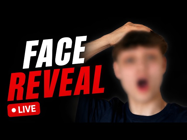 FACE REVEAL (deleting in 11 seconds)