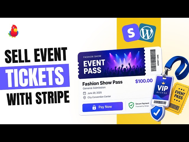 Sell Event Tickets With Stripe on WordPress