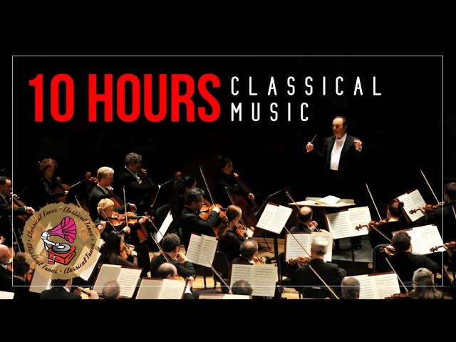 10 Hours Classical Music ★ Mozart ★ Beethoven ★ Bach ★ Vivaldi ★ Tchaikovsky ★ Brahms ★ Dvorak