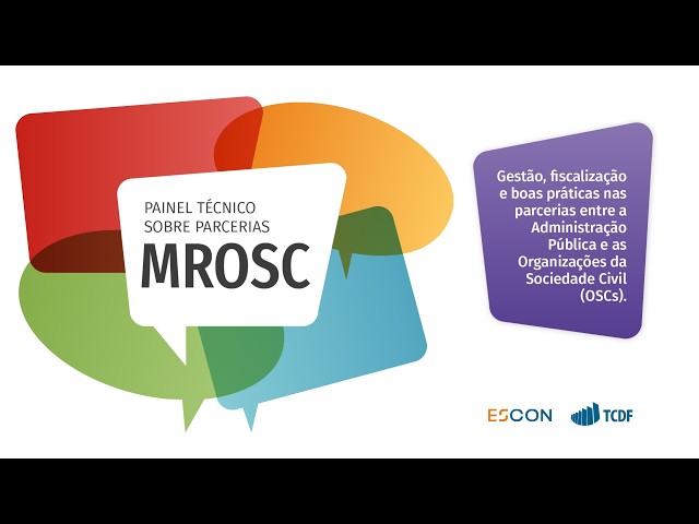 PAINEL TÉCNICO SOBRE PARCERIAS - MROSC