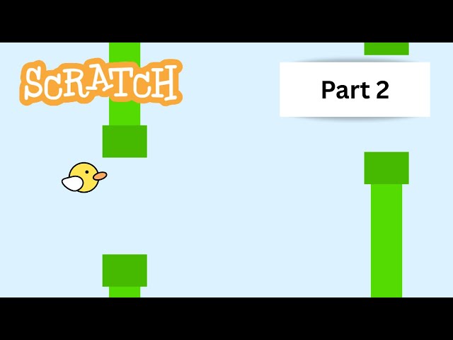 How to Make Flappy Bird in Scratch (Part 2) Keeping Score Plus More!