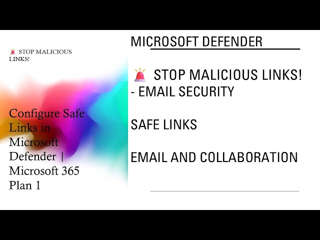 Microsoft Defender Office 365 Plan 1 | Safe Links & Security Preset #howto 🚨 STOP MALICIOUS LINKS!