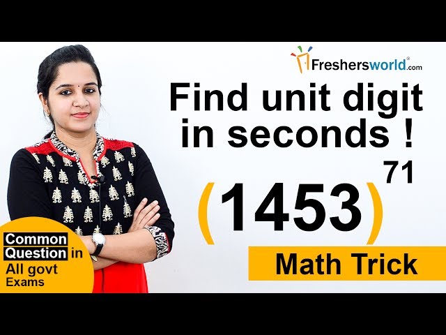 Aptitude Made Easy – Easy way of finding unit digit? - Common topic in Bank exam,Math tricks