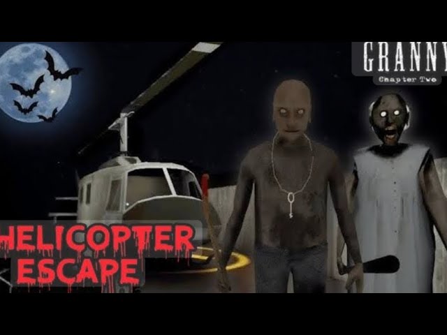 GRANNY CHAPTER 2 HORROR GAME HELICOPTER ESCAPE | HAMMAD GAMING 