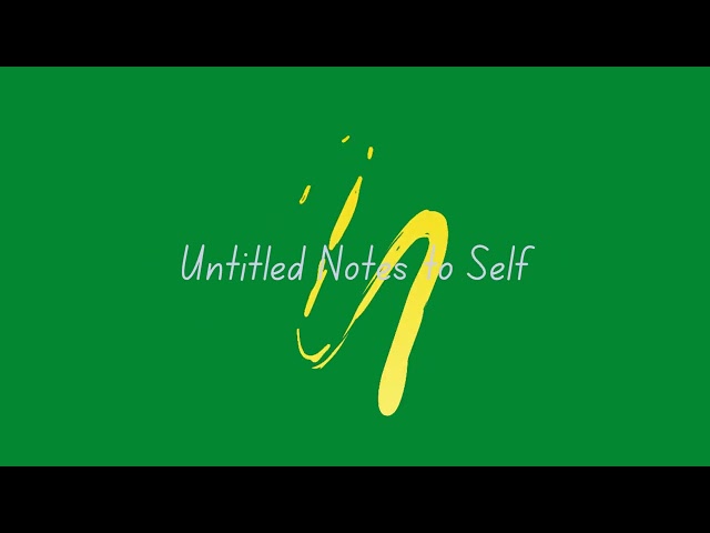 Khadijah BeenThat - Untitled Notes To Self