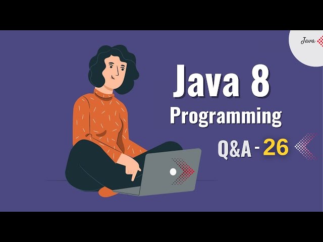 Stream API In Java 8 Interview Questions - 26 | Java 8 Coding Interview Questions | Coding Questions