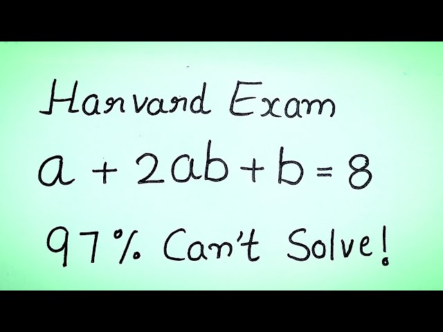Harvard Entrance Exam Problem | Olympiad Mathematics | Hardest 