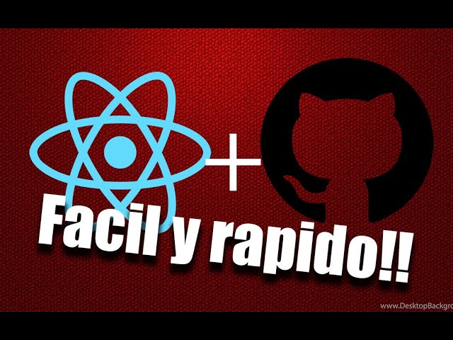 Desplegar  APP  de REACT en GitHub Pages | Hosting gratuito