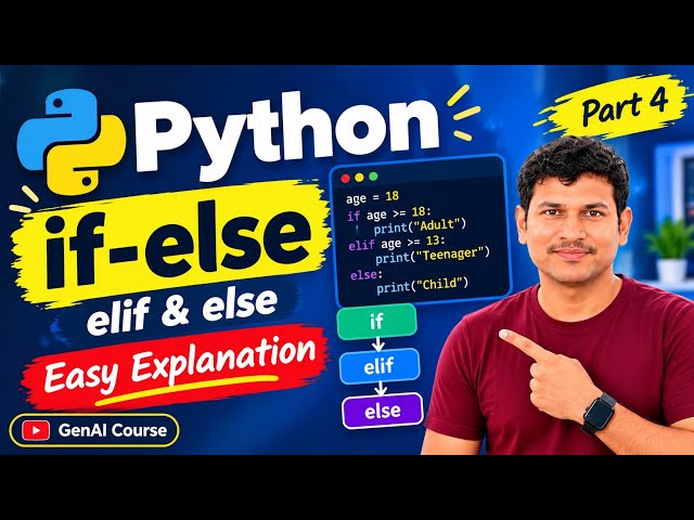 Python IF-ELSE Explained in 10 Minutes 🔥 | GenAI Course Part 4 #python #genai #conditionalstatement