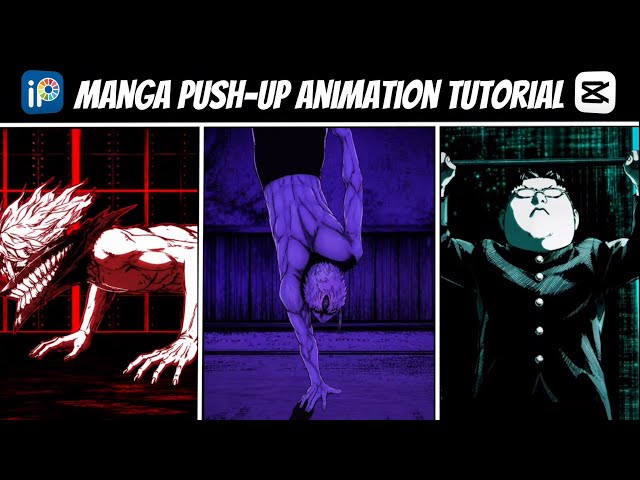 How to Make a Manga Push-Up Animation In CapCut