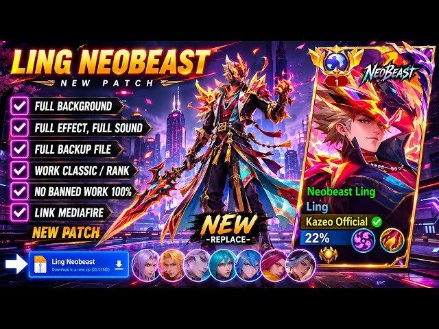 Script Skin Ling Neobeast No Password | Full Effect Voice | Patch Terbaru
