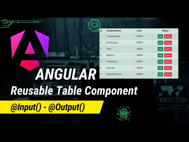 Reusable Table Component In Angular | Use of @Input() and @Output()