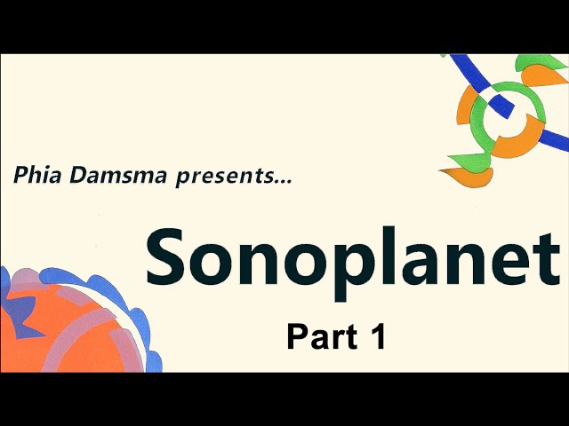 Sonoplanet CosmoBally Part 1