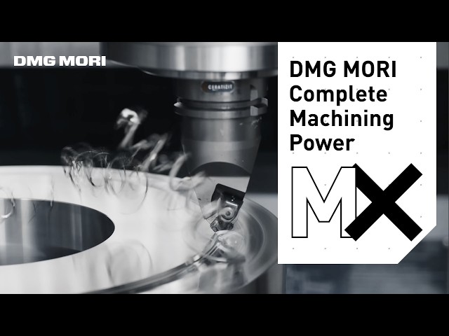 DMG MORI – Milling, Turning & Grinding