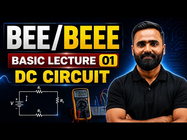 BEE/BEEE | BASIC LECTURE 01 | DC Circuit | All University | Pradeep Giri Sir