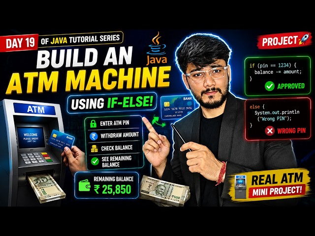 Build an ATM Machine Program in Java | If-Else Mini Project 💳 [2026]