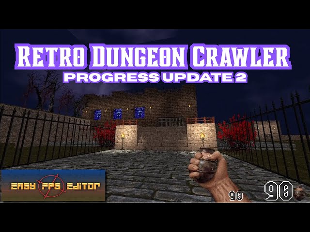 Retro Dungeon Crawler | Easy FPS Editor (Progress Update 2)