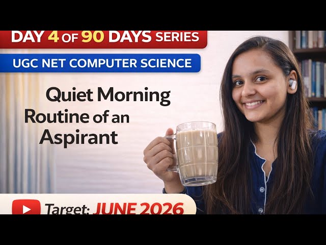Day 4 of my 90 Days UGC NET Computer Science Preparation Series | Target June 2026 🎯