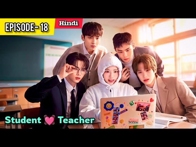 Me & My 4 Hottie Neighbours💗🔥 Korean School Drama Explained in Hindi.