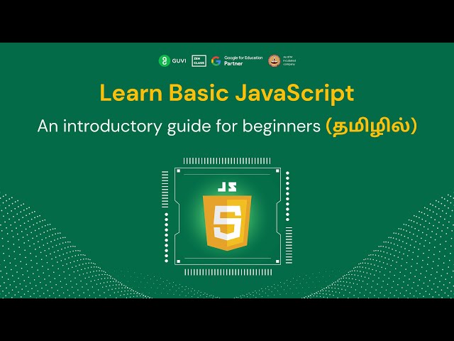JavaScript Tutorial for Beginners (தமிழில்)| Introduction & Overview in Tamil