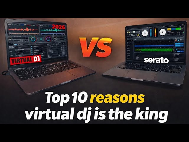 10 Reasons Why VirtualDJ 2026 DESTROYS Serato DJ Pro! (Full Comparison)