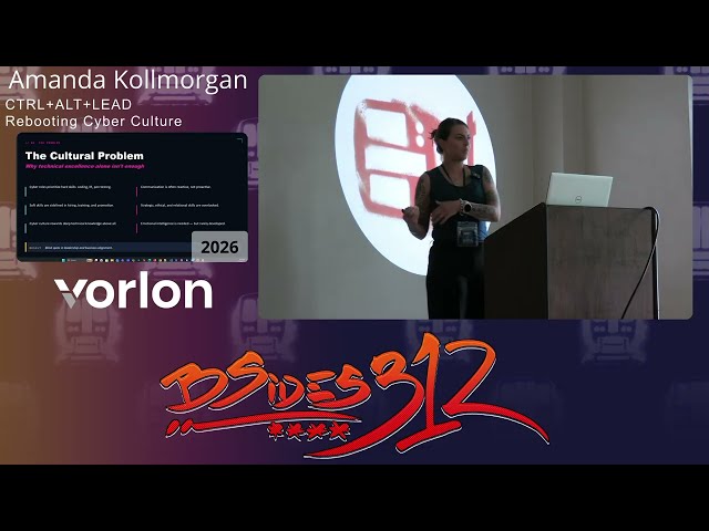 Ctrl + Alt + Lead: Rebooting Cyber Culture with Human Skills | Amanda Kollmorgan | BSides312 2026
