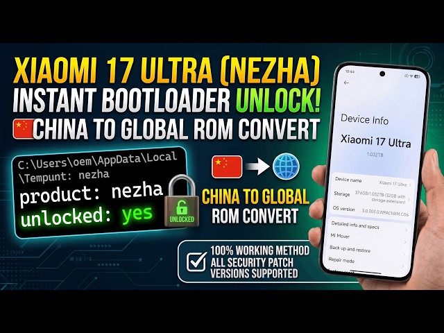 Xiaomi 17 Ultra China(Nezha) Bootloader Unlock Instant | Xiaomi 17 Ultra China To Global Rom Convert