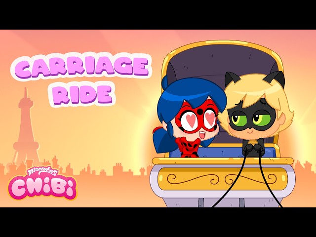 MIRACULOUS CHIBI | 🐴 CARRIAGE RIDE ✨ | Episode 43 Season 2