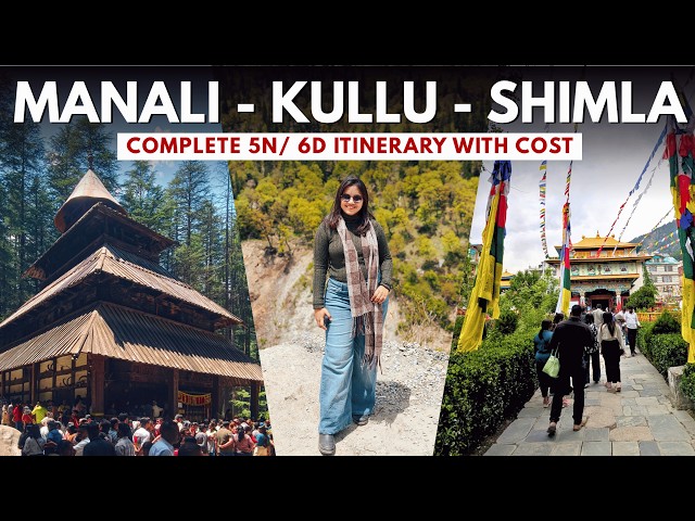 Manali Kullu Shimla Tour Guide 2026: Budget, Itinerary & Secret Tips!