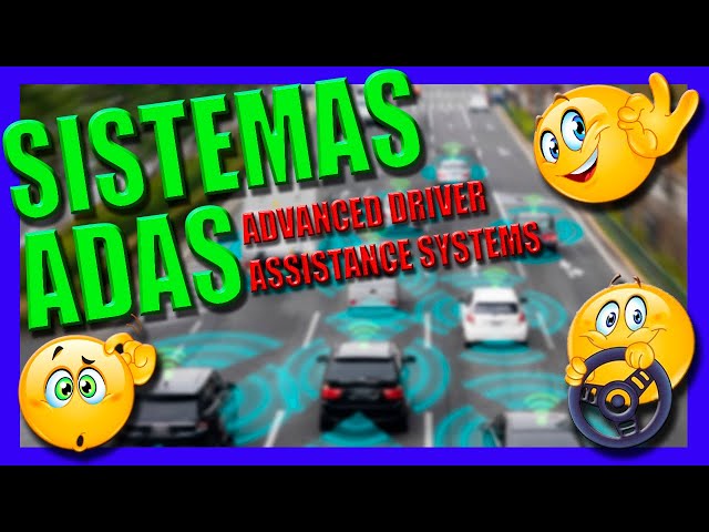 Sistemas ADAS ✅👍🚗👍✅