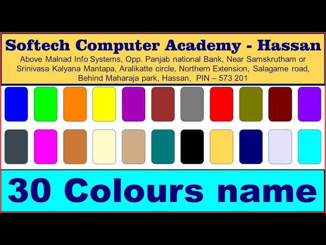 30 colours name in English : By Softech Computer Academy Hassan.