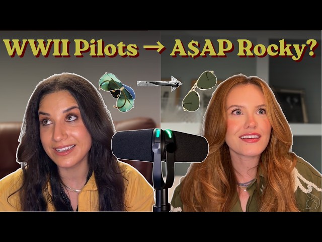 Aviators: From WWII Pilots to A$AP Rocky [Ep:7]