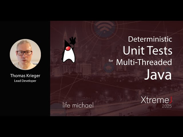 Deterministic Unit Tests for Multi-Threaded Java | Thomas Richter
