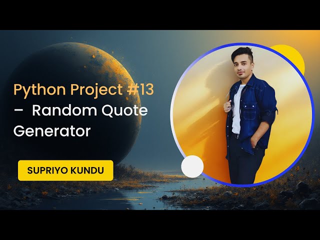 🐍 Python Project #13 – Random Quote Generator | Learn Python Step by Step | Mini Project Series