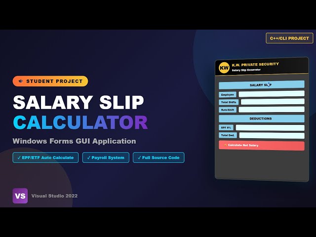 MEC/23/B1/24 | C++/CLI Salary Slip Calculator - Windows Forms Application Tutorial | Visual Studio