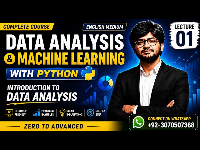 Data Analysis & Machine Learning with Python | Lecture 01 | Complete Beginner Course| English Medium