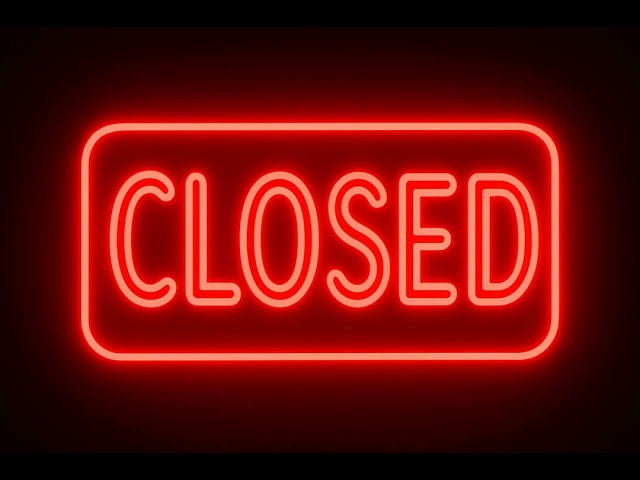 CLOSED SIGN FOR 10 HOURS