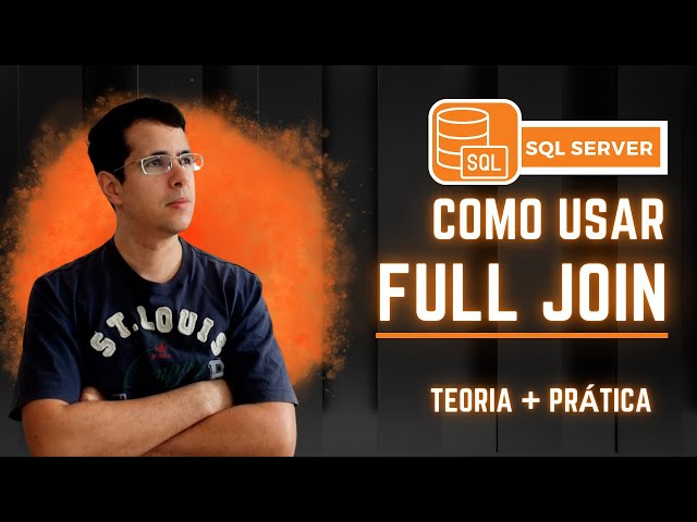 Full Outer Join No SQL Server (SSMS)