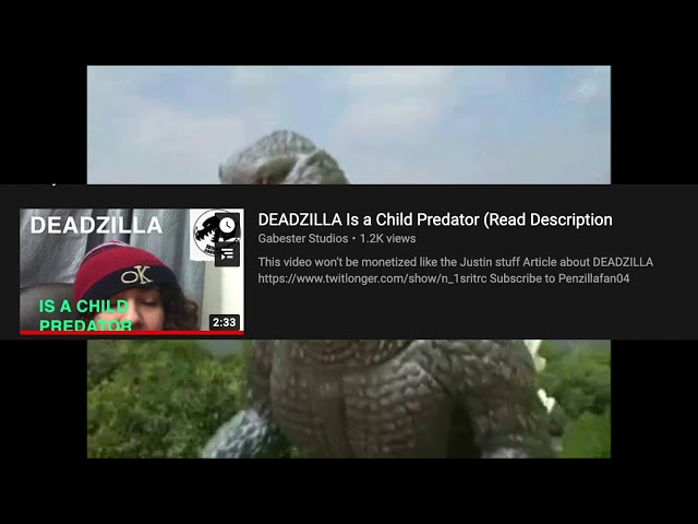 Deadzilla's Predatory Actions: Godzilla YouTuber Turned Pedophile