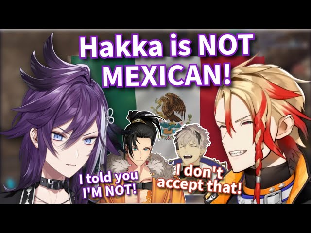 Hakka had to remind Axel AGAIN that he's NOT MEXICAN!【Holostars EN】