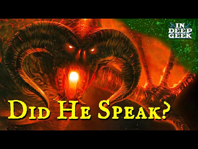 Can Balrogs Talk?