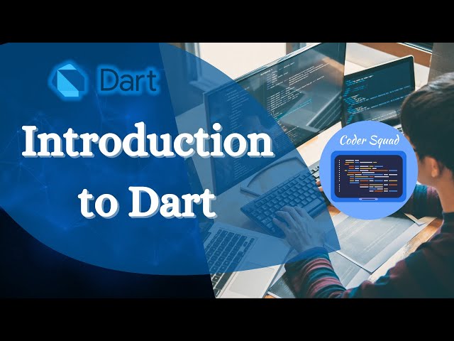Dart | Introduction to Dart programming language | Dart Tutorial for Beginners | Coder Squad