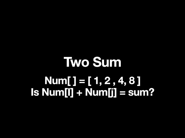 Two Sum | Back to Data Structures and Algorithms
