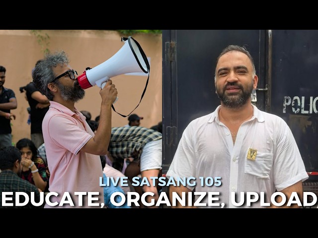 Live Satsang 105 | Educate, Organize, Upload ft. @meghnerd | Punit Pania