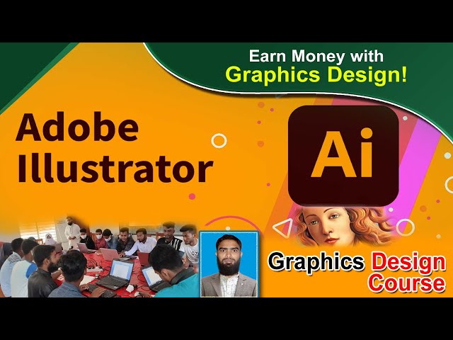 Adobe Illustrator | Graphics Design | ইলাসট্রেটর | গ্রাফিক্স ডিজাইন ক্লাস