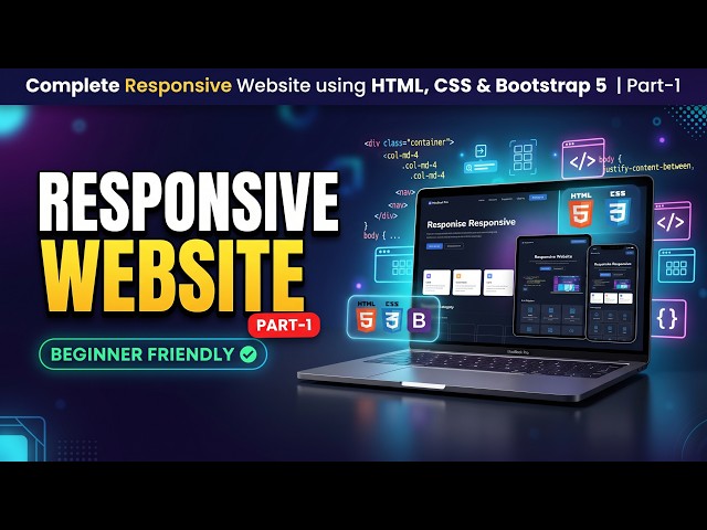 Complete Responsive Website using HTML, CSS and Bootstrap 5 | Part-1